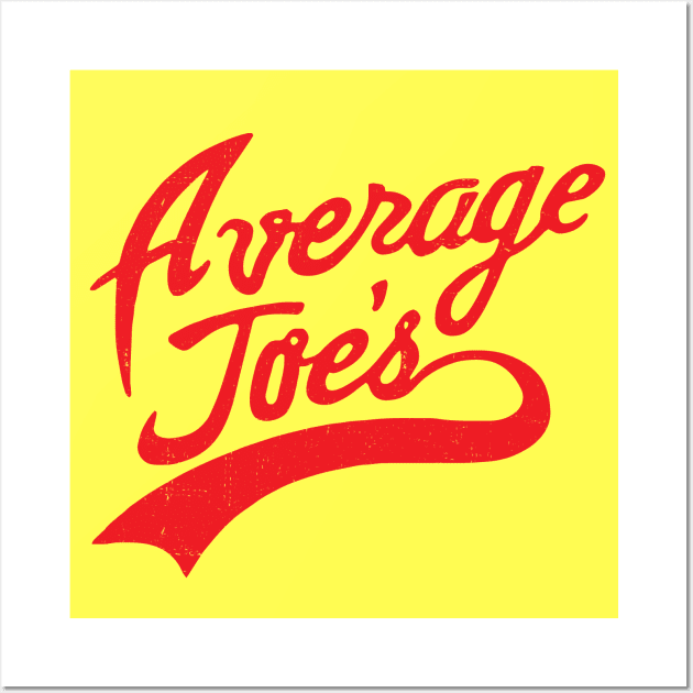 Average Joe's - vintage logo Wall Art by BodinStreet